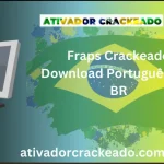 Fraps v3.5.9 Grátis Crackeado Download Português PT-BR