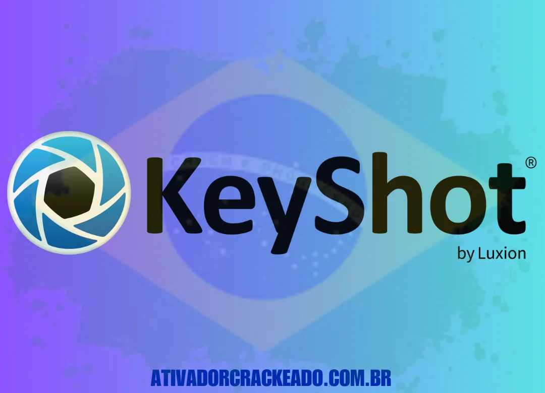 Luxion KeyShot Pro Crackeado Download