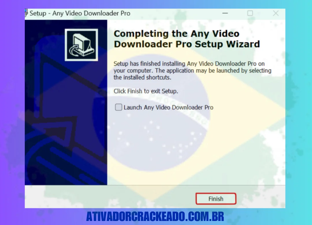 Os arquivos AnyVideoDownloaderPro.exe e AnyVideoPlayer.exe devem ser copiados da pasta crack e adicionados