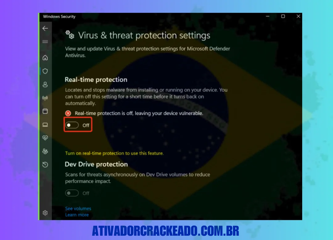 Primeiro, você precisa desabilitar a proteção em tempo real das configurações