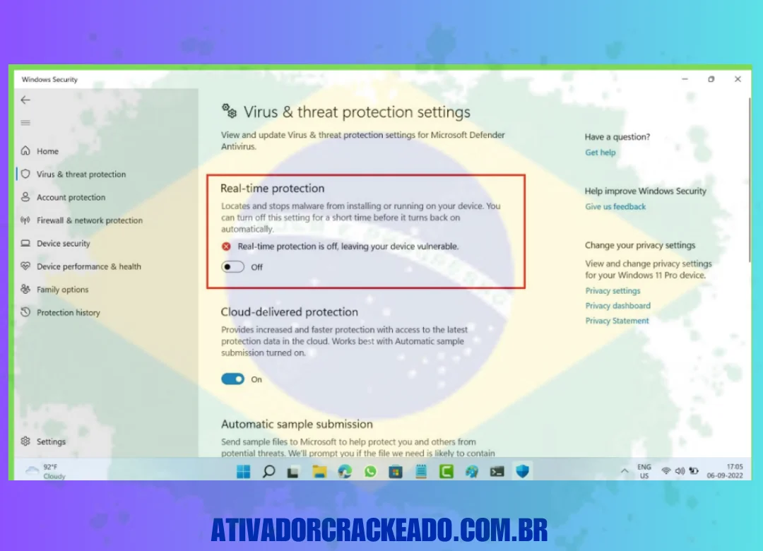 Primeiro, você precisa ir para as configurações do seu sistema e desligar a proteção em tempo real.