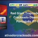 Baixar Red Giant Trapcode Suite 2025.0  Grátis Crackedo Português  PT-BR