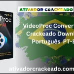 VideoProc Converter AI 7.5 Crackeado Download Português  PT-BR