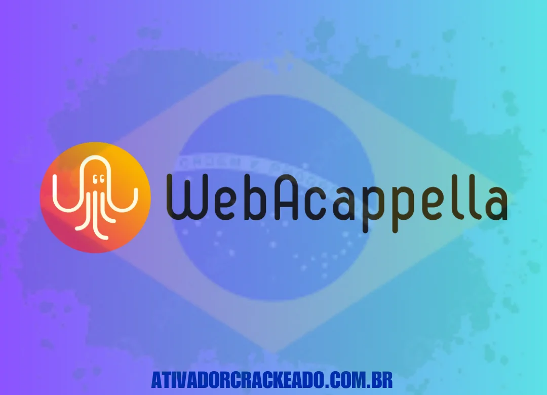 WebAcappella Crackeado Download