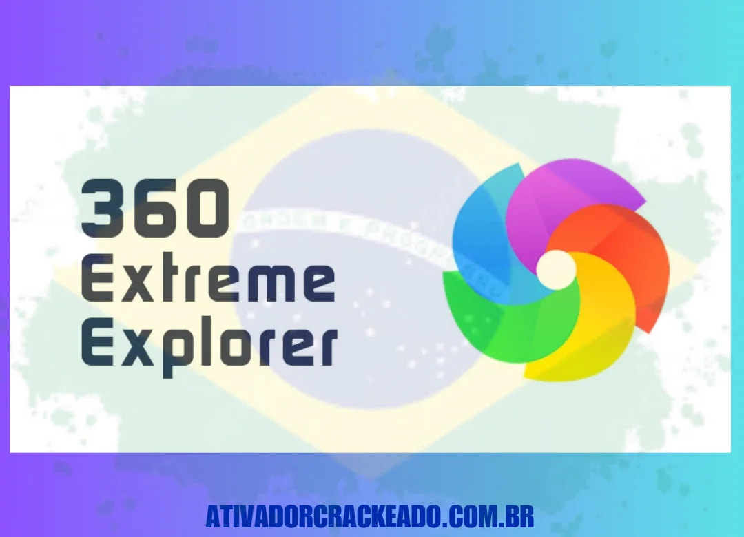 360 Extreme Explorer Crackeado Baixar Gratis