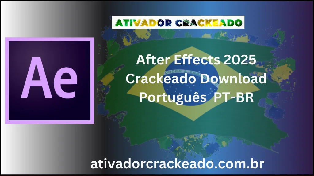 After Effects 2025 Crackeado