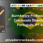 BurnAware Professional Crackeado