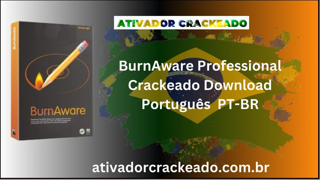 BurnAware Professional Crackeado