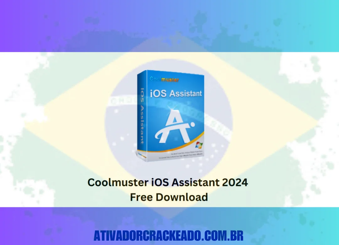 Coolmuster iOS Assistant Crackeado Download