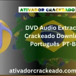 DVD Audio Extractor Crackeado