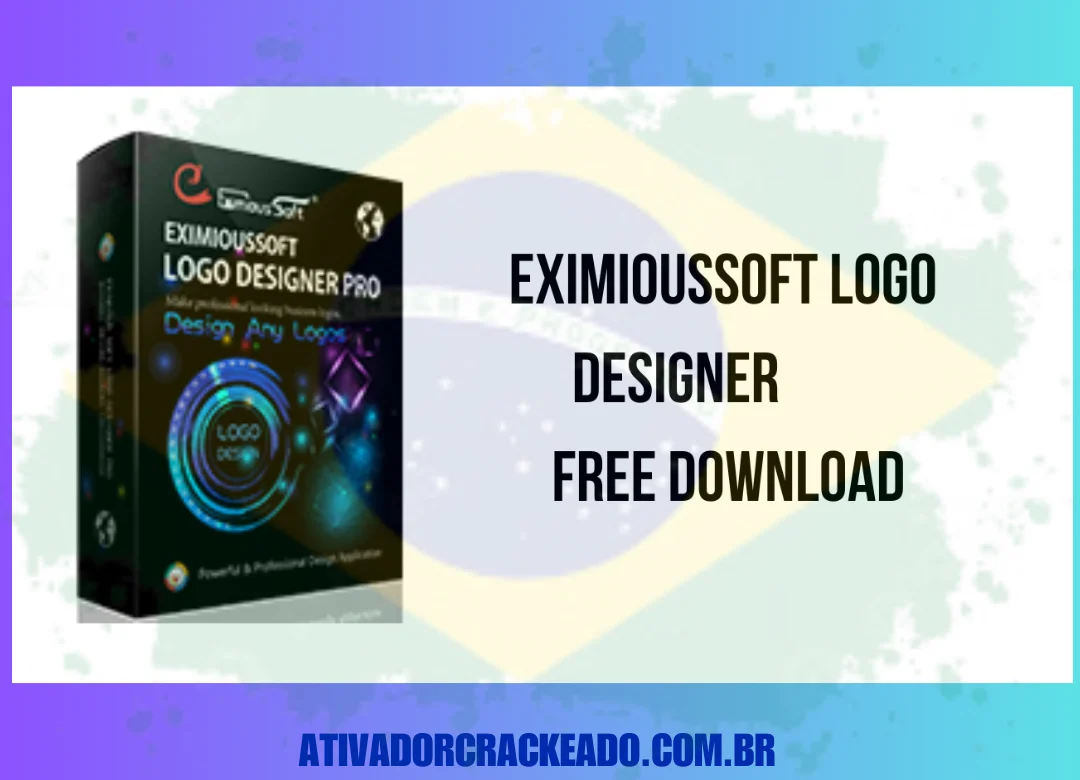 EximiousSoft Logo Designer Crackeado Baixar Grátis