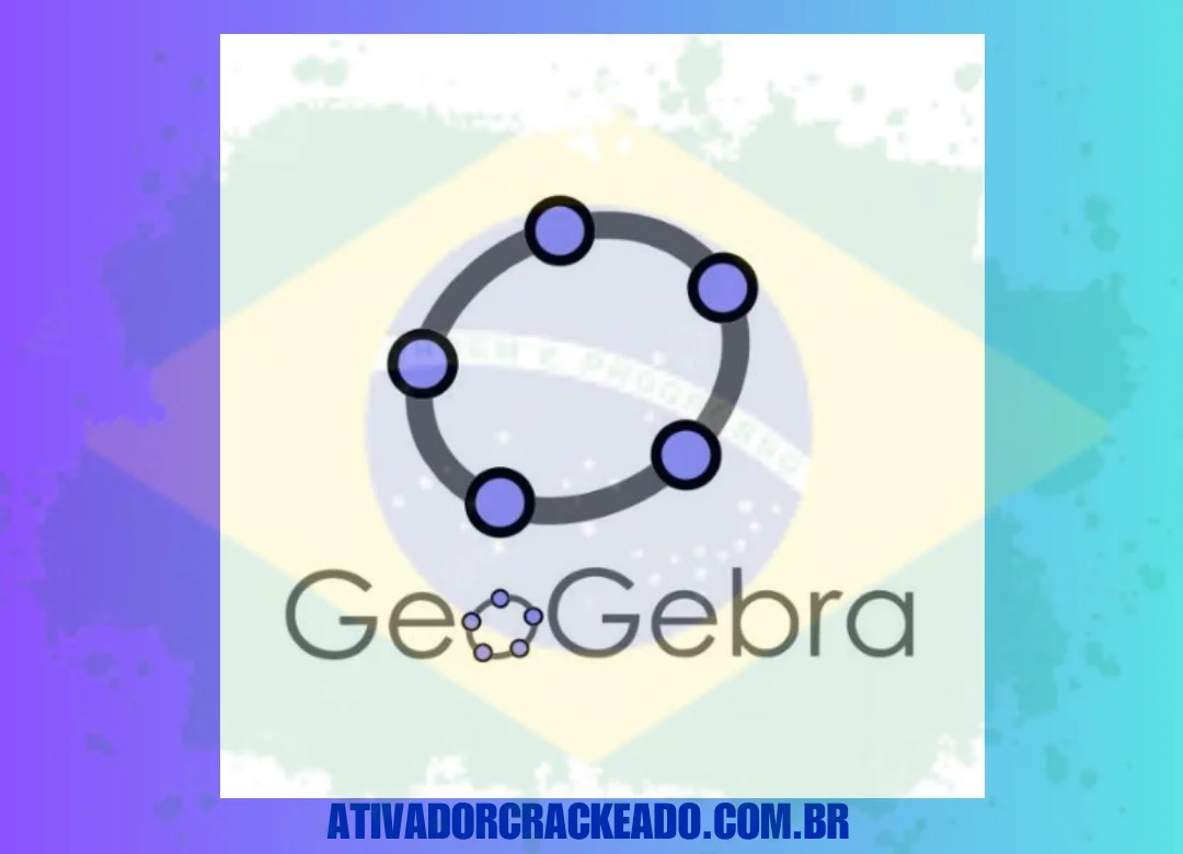 GeoGebra Crackeado Download Grátis