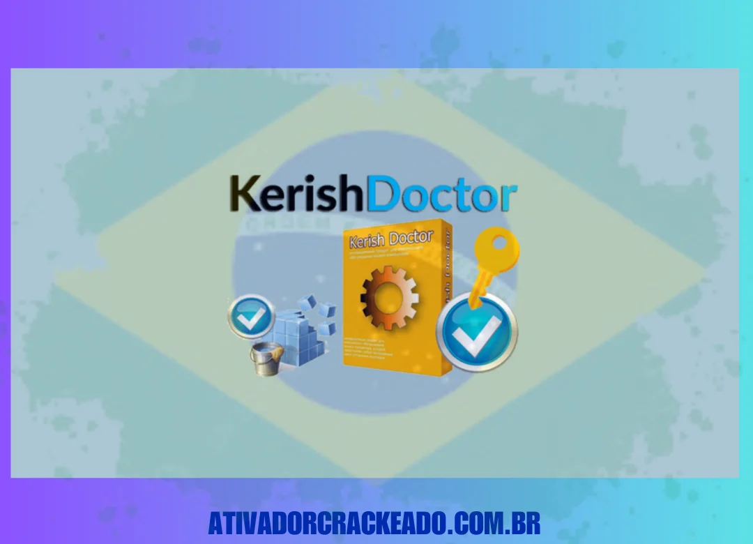 Kerish Doctor Crackeado Download