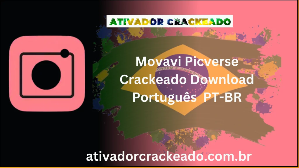 Movavi Picverse Crackeado