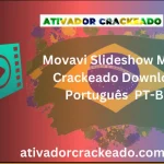 Movavi Slideshow Maker Crackeado