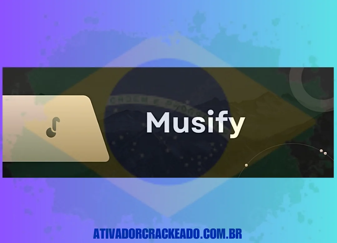 Musify Crackeado Grátis Download