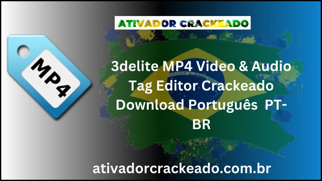 3delite MP4 Video & Audio Tag Editor Full Download Programas Português PT-BR