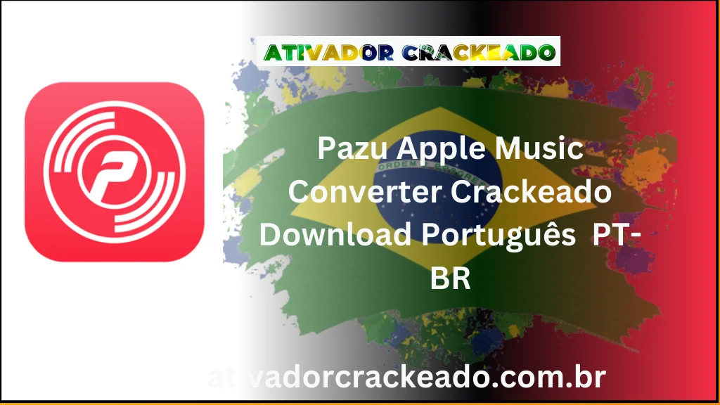 Pazu Apple Music Converter Full Download Programas Português PT-BR