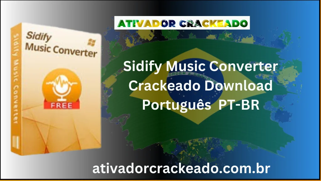 Sidify Music Converter Crackeado