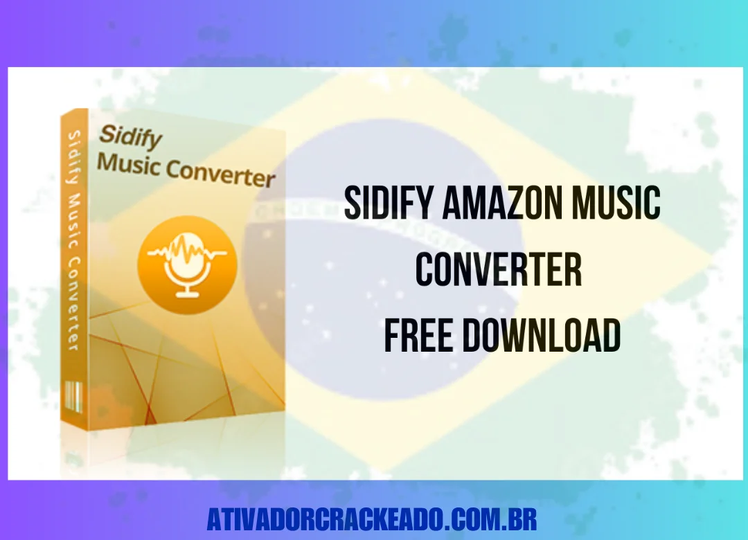 Sidify Music Converter Download completo do Programas