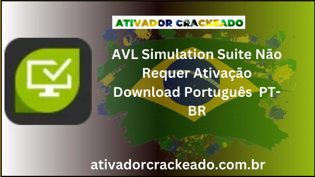 AVL Simulation Suite Não Requer Ativação