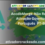 AccdbMerge Não Requer Ativação