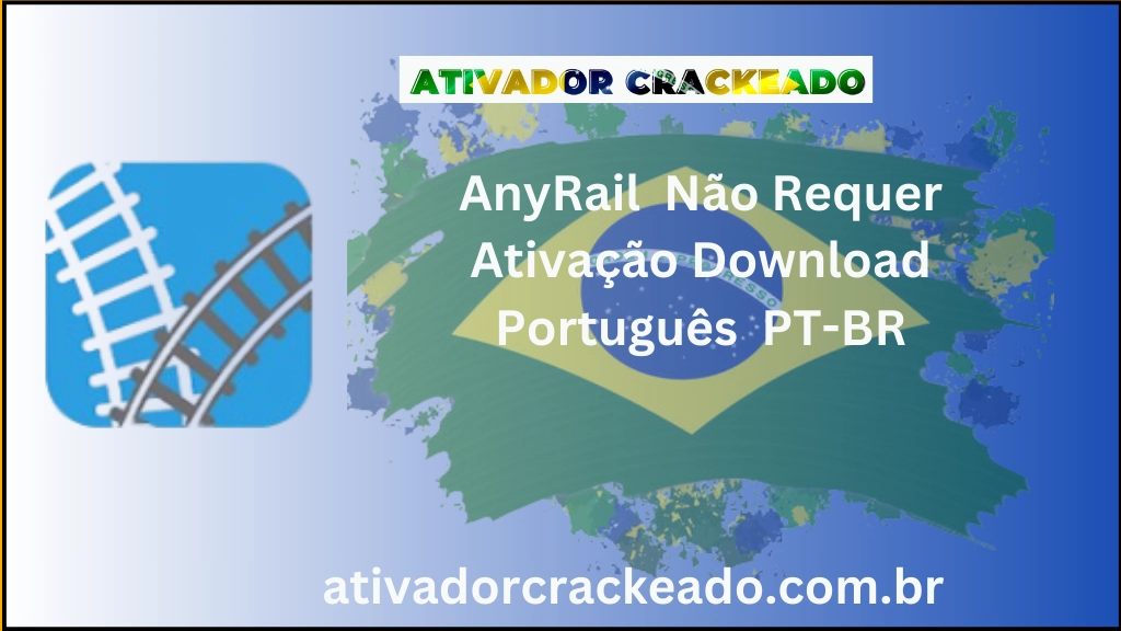 AnyRail Não Requer Ativação