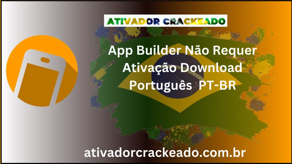 App Builder Não Requer Ativação