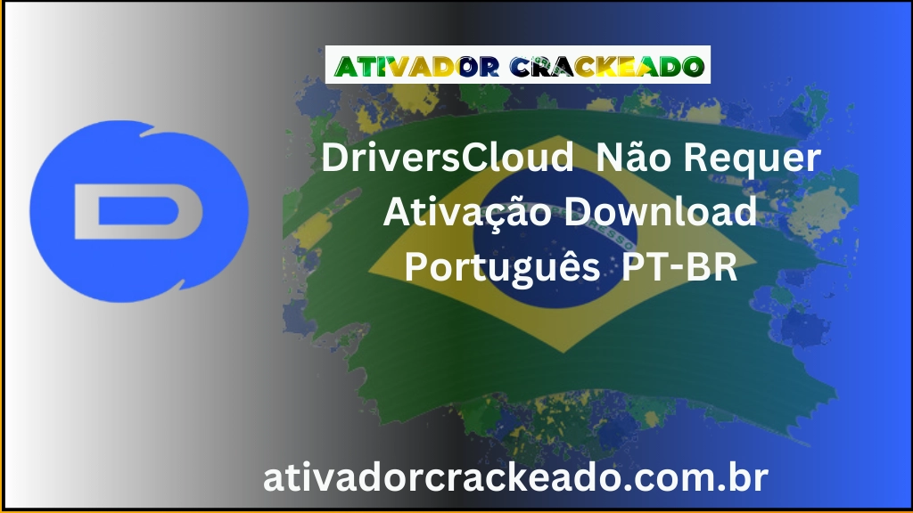 DriversCloud Não Requer Ativação