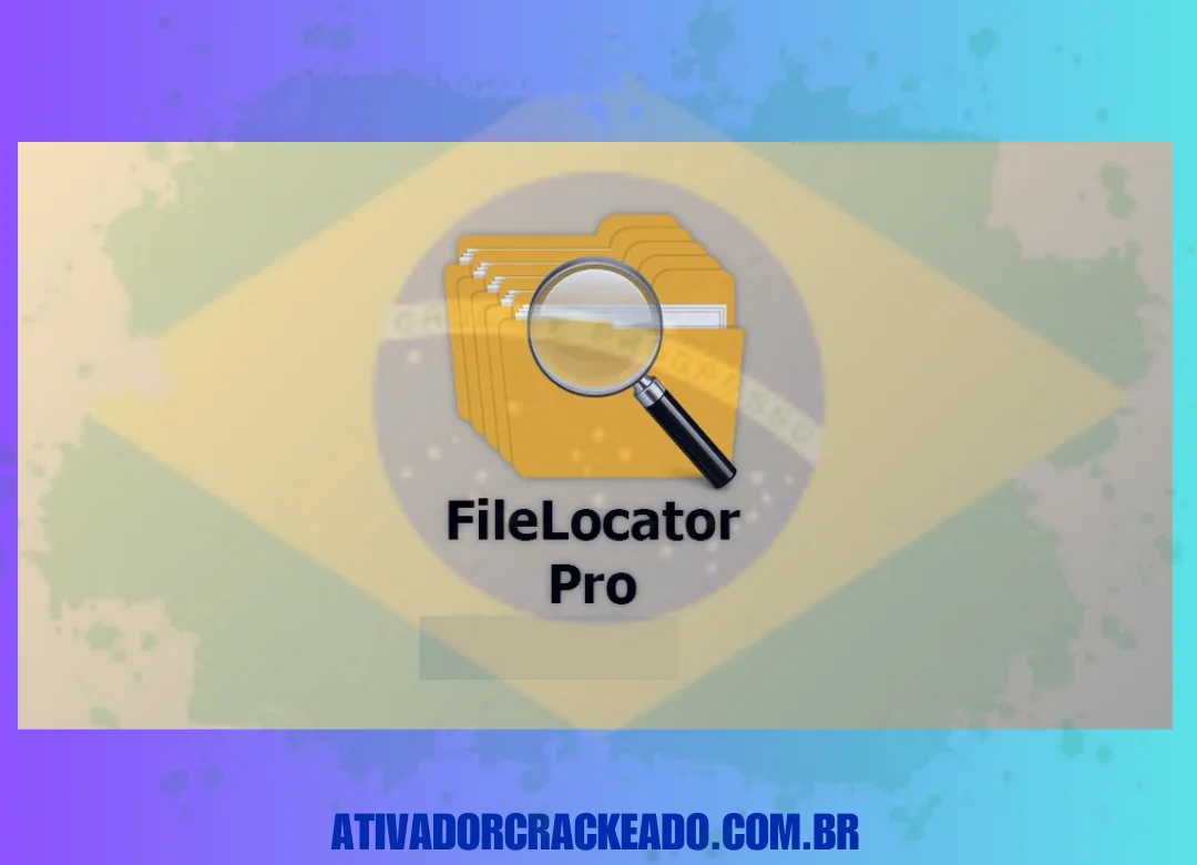 FileLocator Pro Português Não Requer Ativação - Licença Vitalícia (x86-x64)