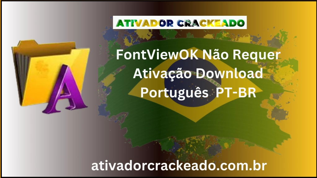 FontViewOK Não Requer Ativação