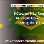 KCleaner Não Requer Ativação