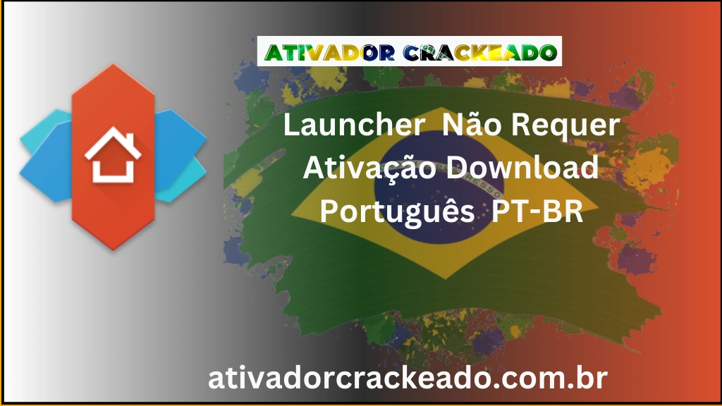 Launcher Não Requer Ativação