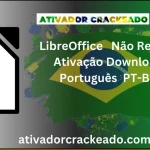 LibreOffice Não Requer Ativação