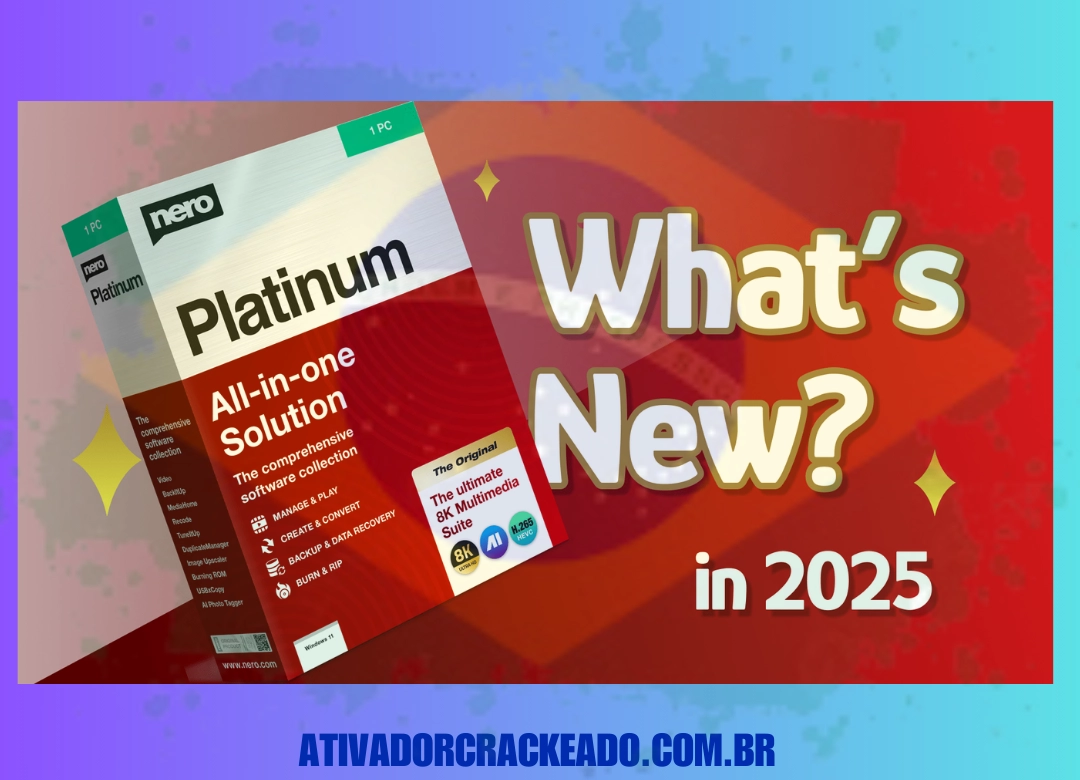 Nero Platinum Suite Português Não Requer Ativação - Licença Vitalícia (x86-x64)