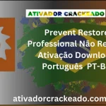 Prevent Restore Professional Não Requer Ativação (1)