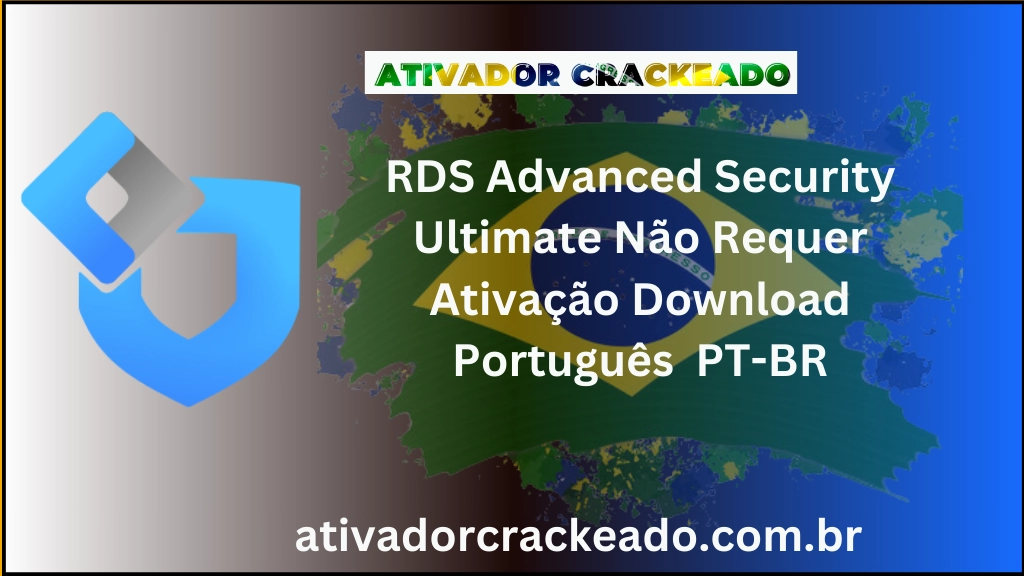 RDS Advanced Security Ultimate Não Requer Ativação