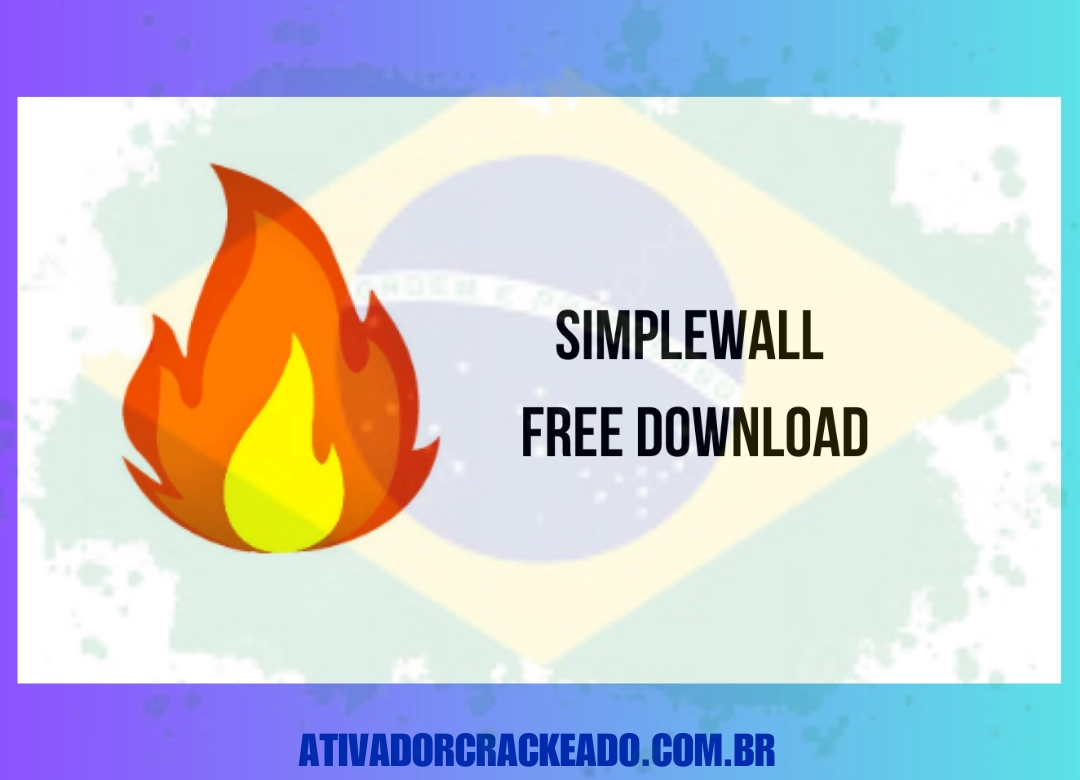 SimpleWall Português Não Requer Ativação - Licença Vitalícia (x86-x64)