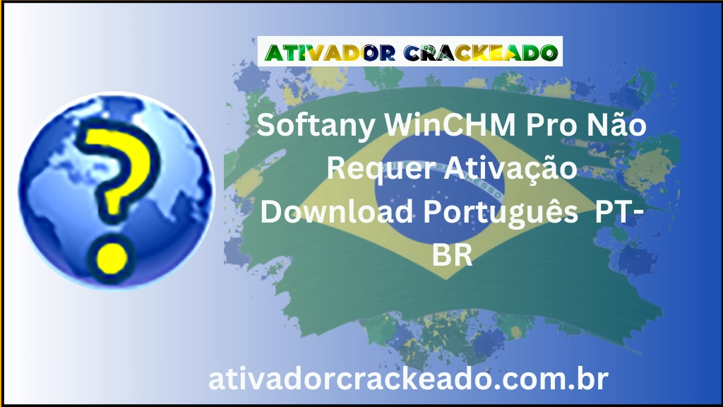 Softany WinCHM Pro Não Requer Ativação