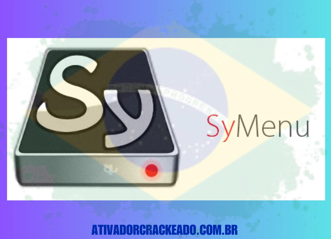 SyMenu Português Não Requer Ativação - Licença Vitalícia (x86-x64)