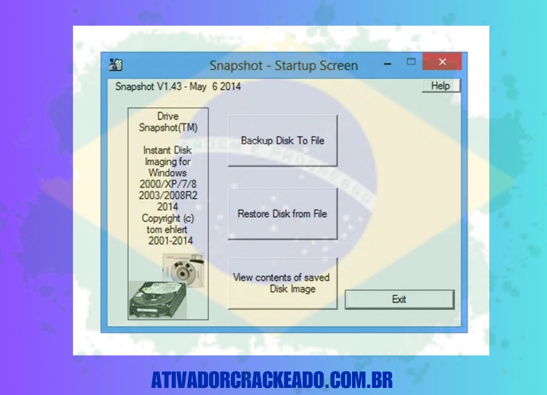 Vantagens do Drive SnapShot Não Requer Ativação
