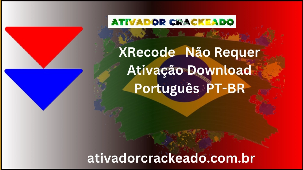 XRecode 3 v1.165 Não Requer Ativação Português PT-BR