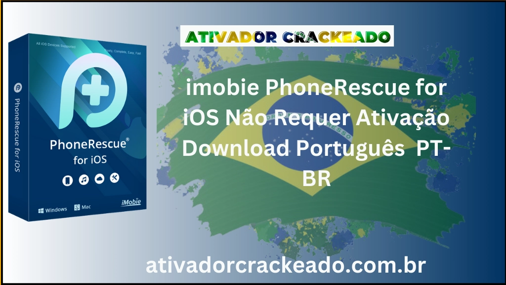 imobie PhoneRescue for iOS Não Requer Ativação