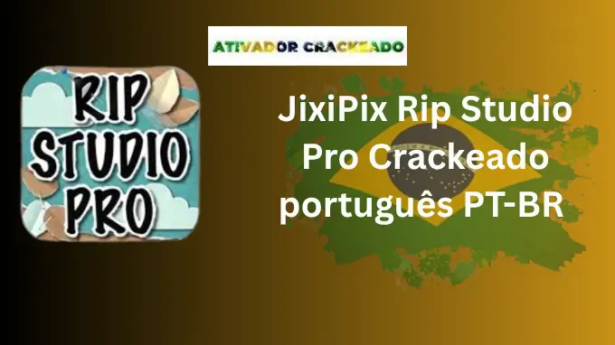 JixiPix Rip Studio Pro Crackeado