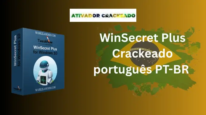 WinSecret Plus 9.5.0 Crackeado Download Português PT-BR Gratis Download - AtivadorCrackeado WinSecret Plus