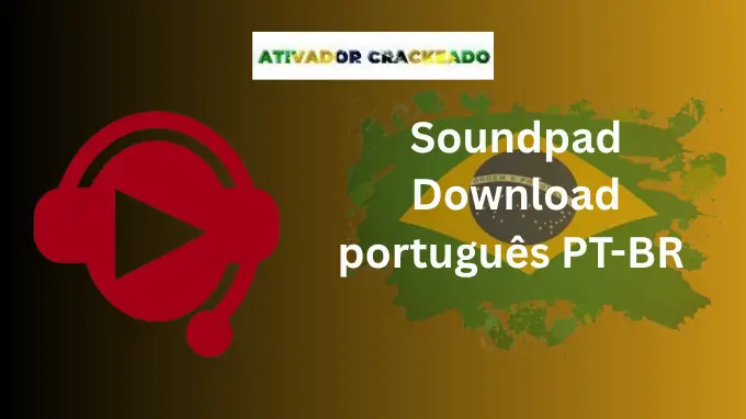 Soundpad 4.0.30 Crackeado Download